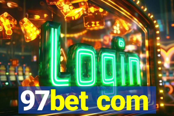 97bet com
